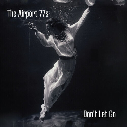 【輸入盤LPレコード】【新品】AIRPORT 77S / DON'T LET GO【LP2025/5/30発売】