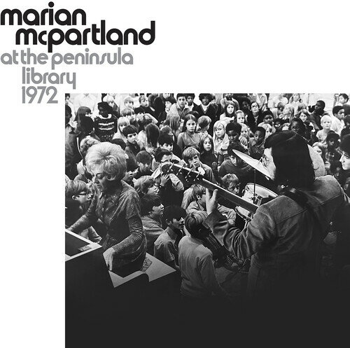 MARIAN MCPARTLAND / AT THE PENINSULA LIBRARY 1972