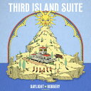 【輸入盤LPレコード】【新品】DAYLIGHT ROBBERY / THIRD ISLAND SUITE【LP2025/5/16発売】