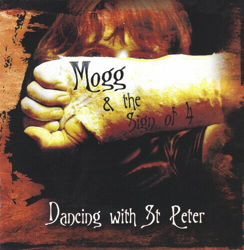 【輸入盤LPレコード】【新品】MOGG & THE SIGN OF 4 / DANCING WITH ST PETER (180gram Vinyl)【LP2025/4/4発売】
