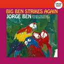 【輸入盤LPレコード】【新品】JORGE BEN / BIG BEN STRIKES AGAIN (Clear Vinyl)【LP2025/5/23発売】