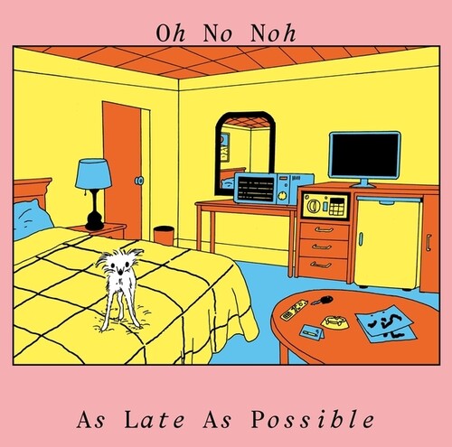 Artist Name: G - 【輸入盤LPレコード】【新品】OH NO NOH / AS LATE AS POSSIBLE【LP2025/4/4発売】