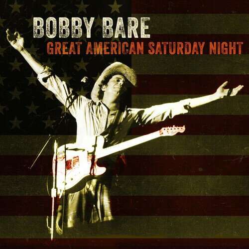 【輸入盤LPレコード】【新品】BOBBY BARE / GREAT AMERICAN SATURDAY NIGHT (Numbered)【LP2025/11/21発売】(ボビー・ベア)