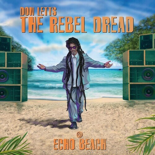 【輸入盤LPレコード】【新品】DON LETTS / REBEL DREAD AT ECHO BEACH【LP2025/10/17発売】