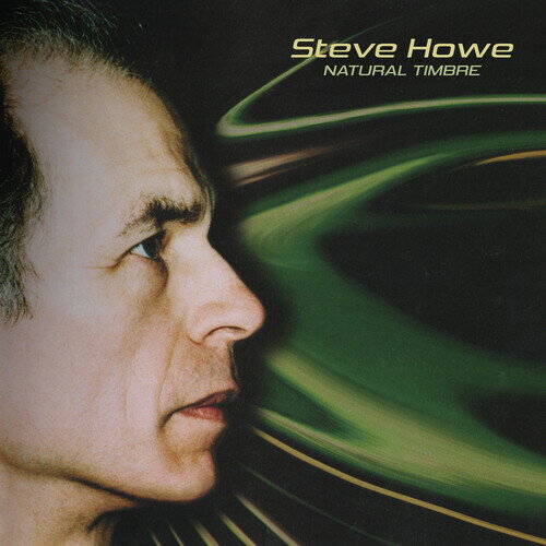 Artist Name: F - 【輸入盤LPレコード】【新品】STEVE HOWE / NATURAL TIMBRE (Clear Vinyl) (Gatefold LP Jacket) (Green) (Limited Edition)【LP2025/10/31発売】