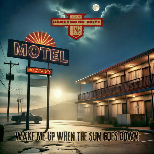 【輸入盤LPレコード】【新品】HONEYMOON SUITE / WAKE ME UP WHEN THE SUN GOES DOWN【LP2025/7/25発売】(ハネムーン・スーツ)
