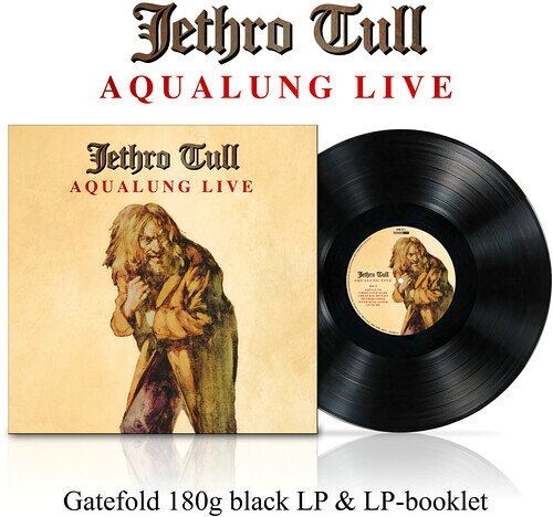 JETHRO TULL / AQUALUNG LIVE (Gatefold LP Jacket) (180gram Vinyl) (w/Booklet) (リマスター盤)(ジェスロ・タル)