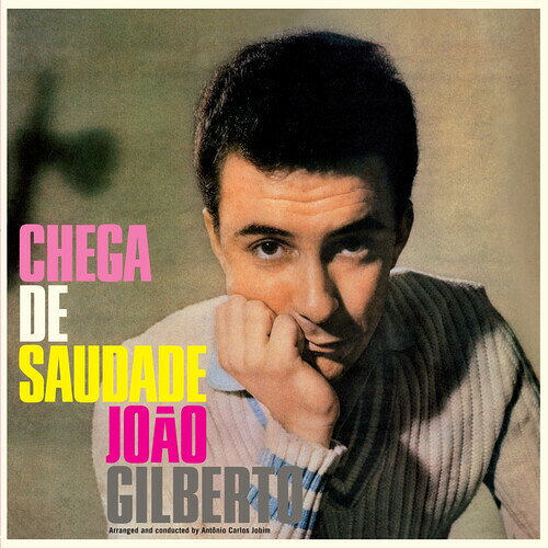 【輸入盤LPレコード】【新品】JOAO GILBERTO / CHEGA DE SAUDADE (BONUS TRACKS) (Clear Vinyl) (Limited Edition) (180gram Vinyl)【LP2025/9/19発売】(ジョアン・ジルベルト)