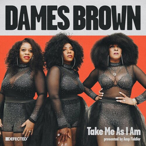 Artist Name: H - 【輸入盤LPレコード】【新品】DAMES BROWN / TAKE ME AS I AM (PRESENTED BY AMP FIDDLER)【LP2026/3/6発売】