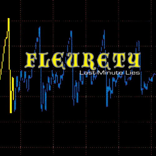 FLEURETY / LAST MINUTE LIES/LEFT THE PLANET