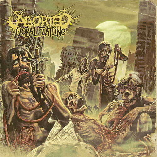ABORTED / GLOBAL FLATLINE