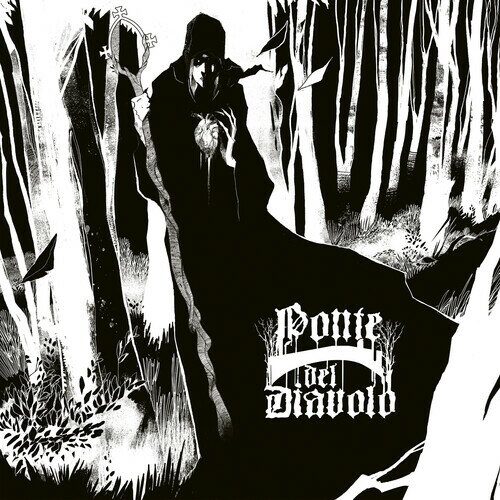 PONTE DEL DIAVOLO / DE VENOM NATURA (Deluxe Edition) (Gatefold LP Jacket) (Limited Edition)
