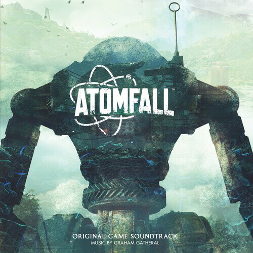 GRAHAM GATHERAL (Soundtrack) / ATOMFALL (Colored Vinyl) (Limited Edition)