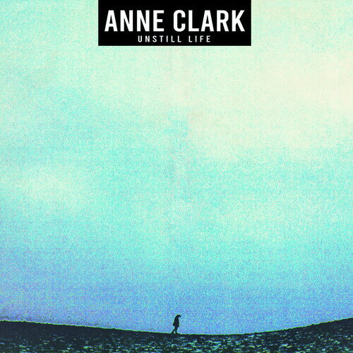 【輸入盤LPレコード】【新品】Anne Clark / Unstill Life【LP2020/5/8発売】