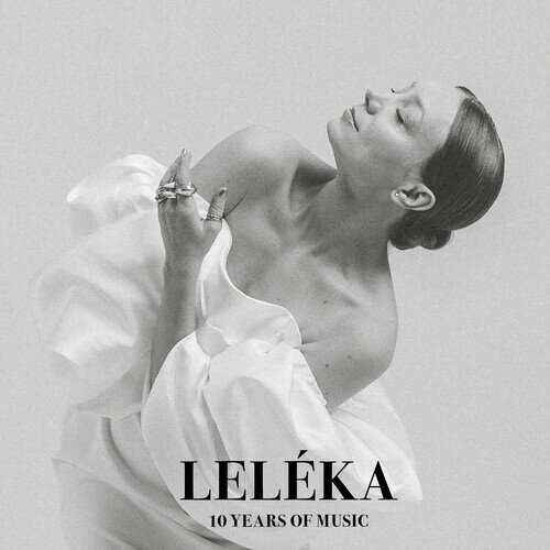 LELEKA / 10 YEARS OF MUSIC