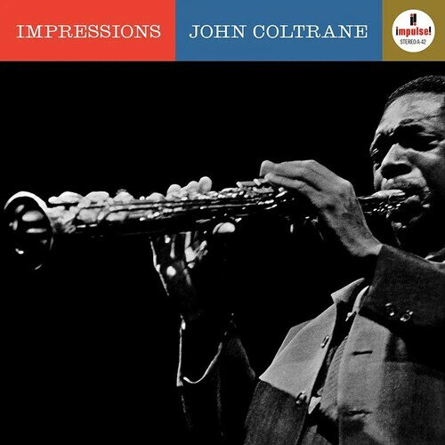 【輸入盤LPレコード】【新品】JOHN COLTRANE / IMPRESSIONS (VERVE ACOUSTIC SOUNDS SERIES) (180gram Vinyl)【LP2026/6/26発売】(ジョン コルトレーン)