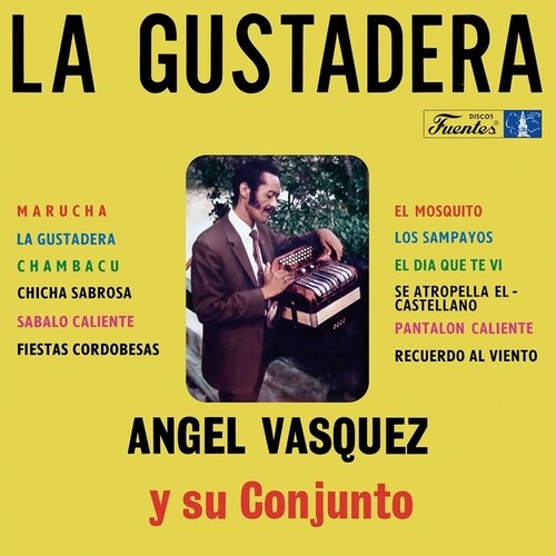 ANGEL VASQUEZ/SU CONJUNTO / GUSTADERA