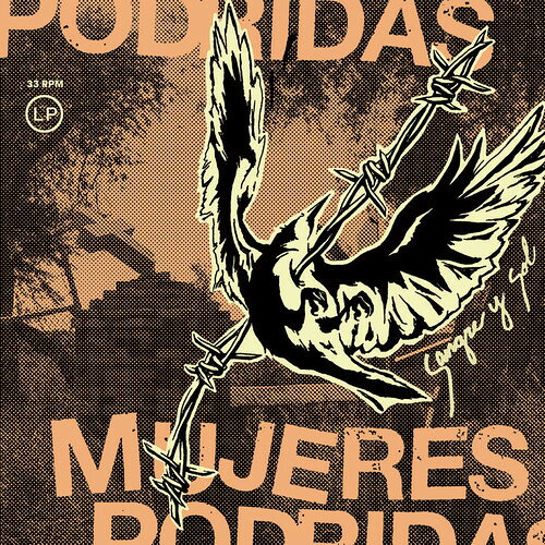 MUJERES PODRIDAS / SANGRE Y SOL