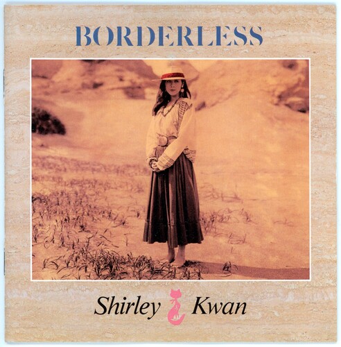 SHIRLEY KWAN / BORDERLESS (リマスター盤)