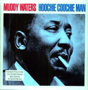 【輸入盤LPレコード】Muddy Waters / Hoochie Coochie Man (UK盤)(マディ ウォーターズ)