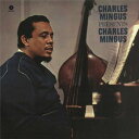 【輸入盤LPレコード】Charles Mingus / Presents Charles Mingus (180 Gram Vinyl)(チャールズ ミンガス)