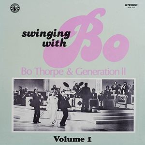 Bo Thorpe & Generation II / Swinging With Bo 1