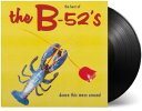 【輸入盤LPレコード】B-52's / Dance This Mess Around: The Best Of (オランダ盤) (B-52s)【LP2016/1/22発売】