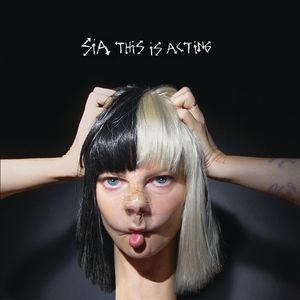 【輸入盤LPレコード】Sia / This Is Acting【LP2016/4/15発売】(シーア)