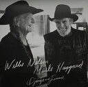 【輸入盤LPレコード】Willie Nelson/Merle Haggard / Django Jimmie(ウィリー ネルソン マール ハガード)