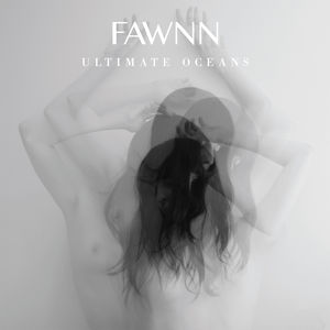 【輸入盤LPレコード】【新品】Fawnn / Ultimate Oceans (Colored Vinyl)