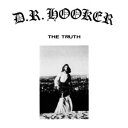 【輸入盤LPレコード】D.R. Hooker / Truth