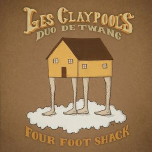 Les Claypool's Duo De Twang / Four Foot Shack【輸入盤LPレコード】