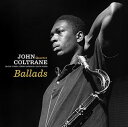 【輸入盤LPレコード】John Coltrane Quartet / Ballads 2 Bonus Tracks (Bonus Tracks) (180 gram Vinyl)(ジョン コルトレーン)