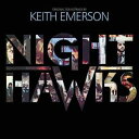 【輸入盤LPレコード】【新品】Keith Emerson / Nighthawks【LP2016/12/16発売】(キース・エマーソン)