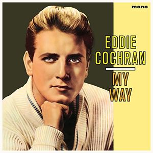 【輸入盤LPレコード】【新品】Eddie Cochran / My Way + 2 Bonus Tracks (Bonus Tracks) (Limited Edition) (180gram Vinyl)【LP2017/6/23発売】(エディー・コクラン)