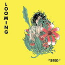 【輸入盤LPレコード】【新品】Looming / Seed (Digital Download Card)【LP2017/11/3発売】