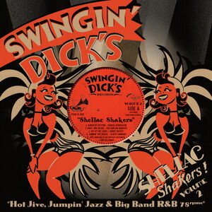 【輸入盤LPレコード】VA / Swingin' Dick's Shellac Shakers 2: Hot Jive【LP2017/4/21発売】