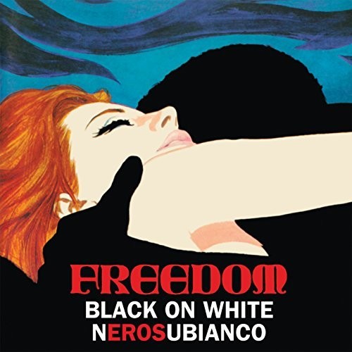 【輸入盤LPレコード】【新品】Freedom / Nero Su Bianco/Black On White【LP2017/3/10発売】