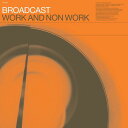 【輸入盤LPレコード】【新品】Broadcast / Work & Non-Work