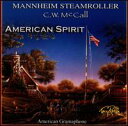 2003/5/20 発売輸入盤収録曲：　1. Star Spangled Banner (2:41)2. American Spirit (2:38)3. America the Beautiful (3:44)4. Convoy (3:53)5. Fanfare for the Common Man (3:48)6. Yellowstone Morning (2:53)7. Heritage (4:40)8. Wolf Creek Pass (4:02)9. Home on the Range (4:18)10. Mt. McKinley (2:54)11. Cloudburst (9:31)12. Tin Type (4:49)13. Battle Hymn of the Republic (4:45)(マンハイムスティームローラー)*