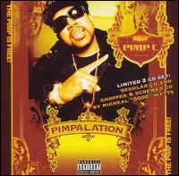 【輸入盤CD】Pimp C / Pimpalation (ピンプC)