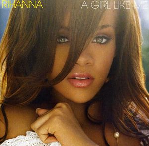 【輸入盤CD】【ネコポス送料無料】Rihanna / A Girl Like Me (リアーナ)