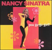 【輸入盤CD】Nancy Sinatra / You Go-Go Girl (ナンシー・シナトラ)