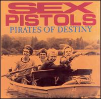 【Aポイント付】セックス・ピストルズ　Sex Pistols / Pirates Of Destiny(CD)