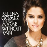 【輸入盤CDシングル】A Year Without Rain / Selena Gomez & The Scene【あす楽】(セレナ・ゴメス)のサムネイル