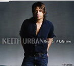 【輸入盤CDシングル】Once In A Lifetime / Keith Urban【あす楽】(キース・アーバン)