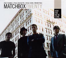 【輸入盤CDシングル】How Far We 039 ve Come / matchbox twenty(マッチボックス トゥエンティ)