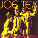 【輸入盤CD】【ネコポス送料無料】Joe Tex / 25 All-Time Greatest Hits (ジョー・テックス) - あめりかん・ぱい
