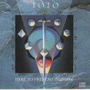 【輸入盤CD】Toto / Past To Present (TOTO)