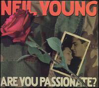 【Aポイント付】ニール・ヤング　Neil Young / Are You Passionate (CD)